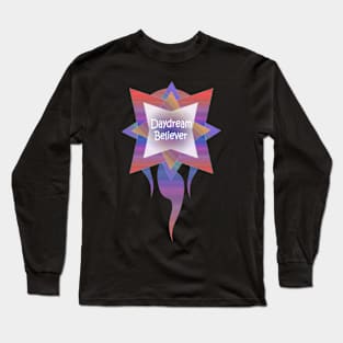 Beautiful Daydream Believer Long Sleeve T-Shirt